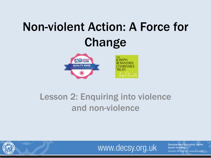Exploring Violence and Non-Violence in Actions