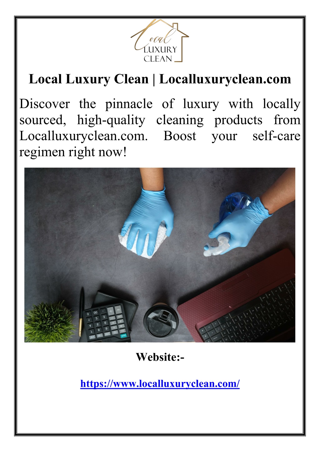 local luxury clean localluxuryclean com l.w