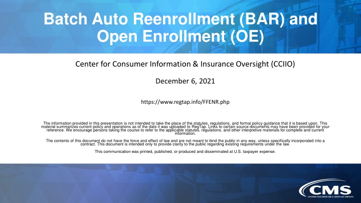 Batch Auto Reenrollment (BAR) and Open Enrollment (OE) Updates