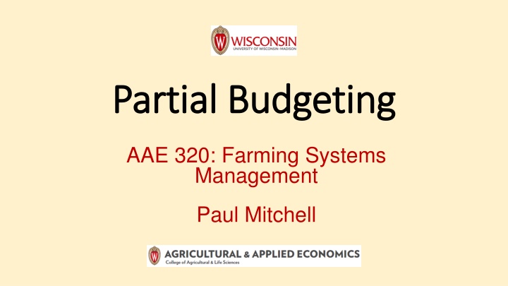 Introduction to Partial Budgeting in Farm Management