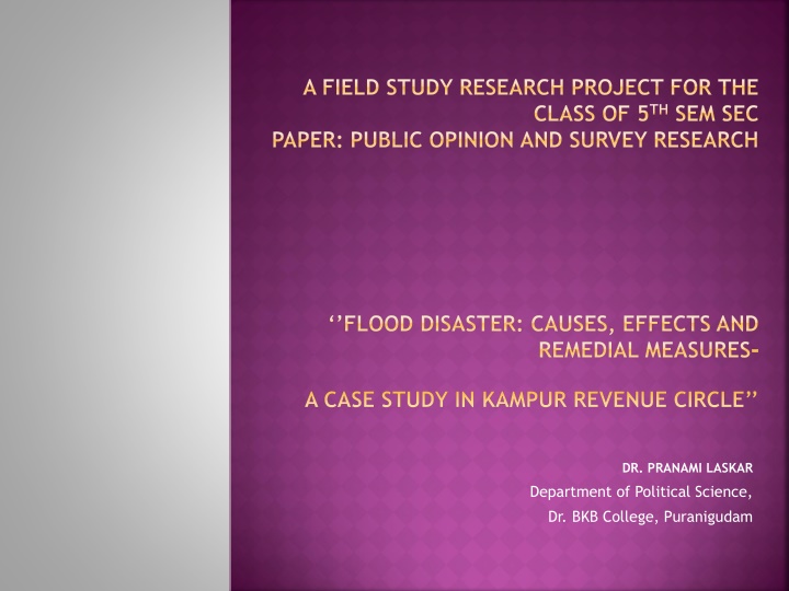 Study on Flood Disaster in Kampur Revenue Circle: Causes, Effects, and Remedial Measures