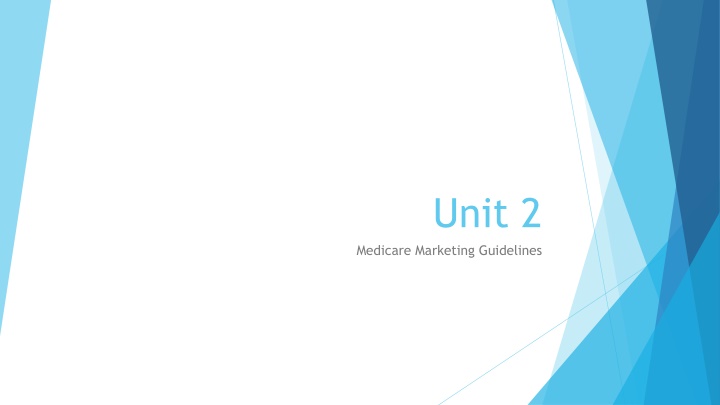 Medicare Marketing Guidelines and Regulations
