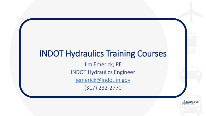 INDOT Hydraulics Training Courses Overview