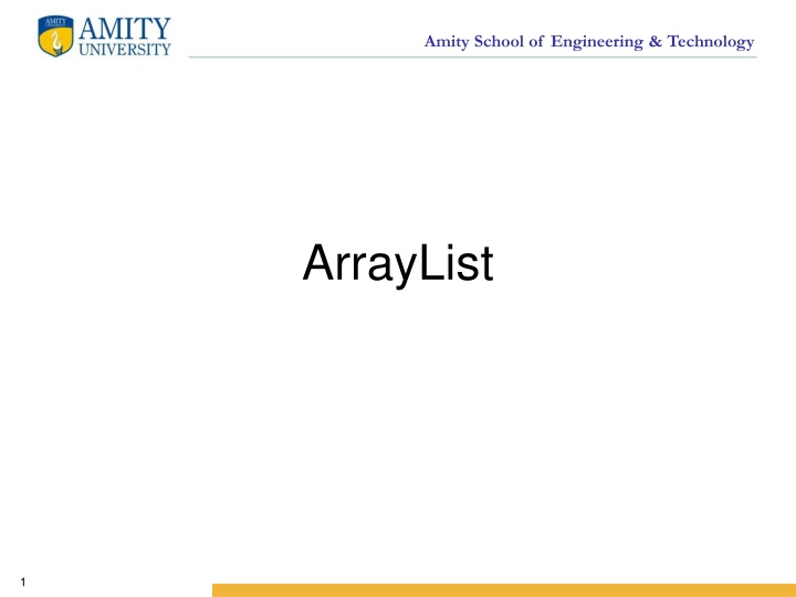 Java ArrayList in Amity School of Engineering & Technology