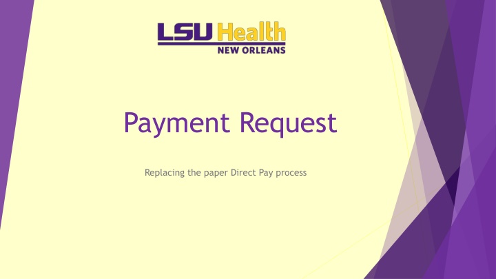 Streamlining the Payment Request Process with Direct Pay