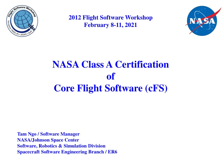 Certification of Core Flight Software (cFS) for NASA's Gateway Program