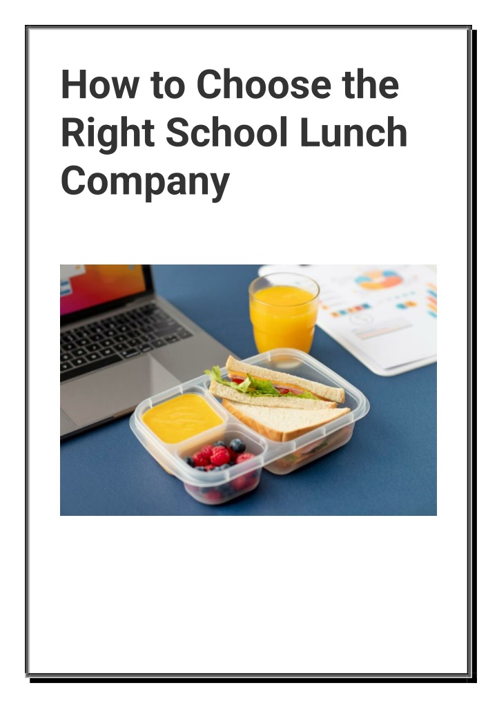 how to choose the right school lunch company n.w