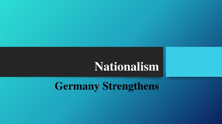 Rise of German Nationalism and Industrial Dominance in the 19th Century