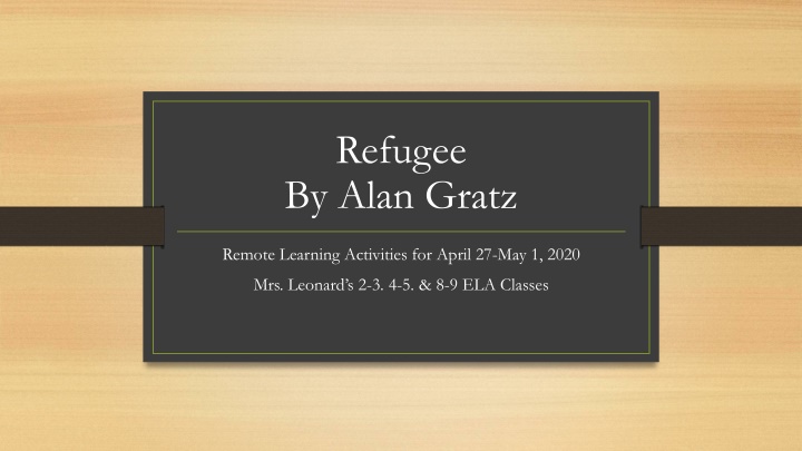 Refugee Novel Remote Learning Activities for ELA Classes