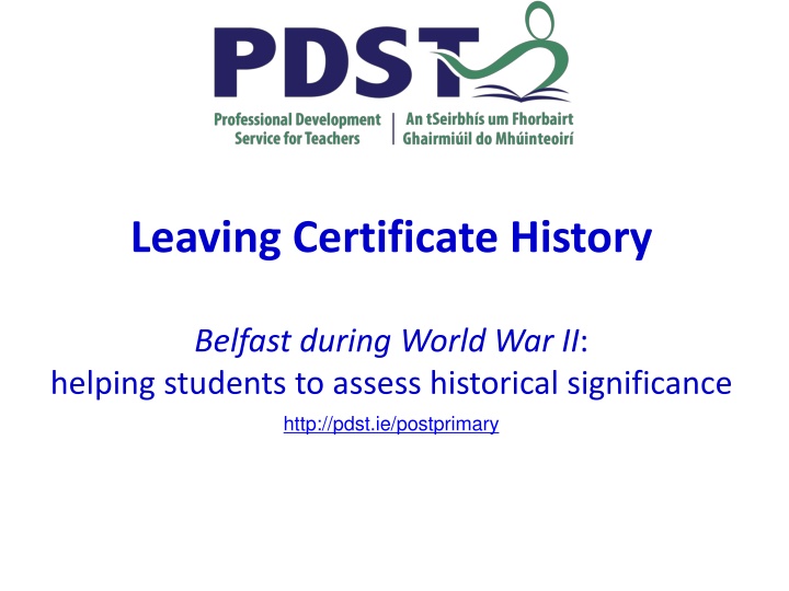 Historical Significance of Belfast During World War II