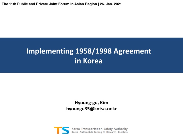 Implementing the 1958/1998 Agreement in Korea: Self-Certification System for Vehicle Regulations