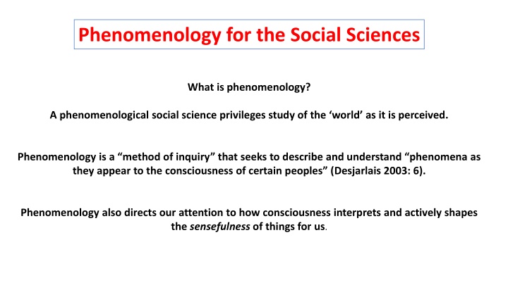 Phenomenology in Social Sciences