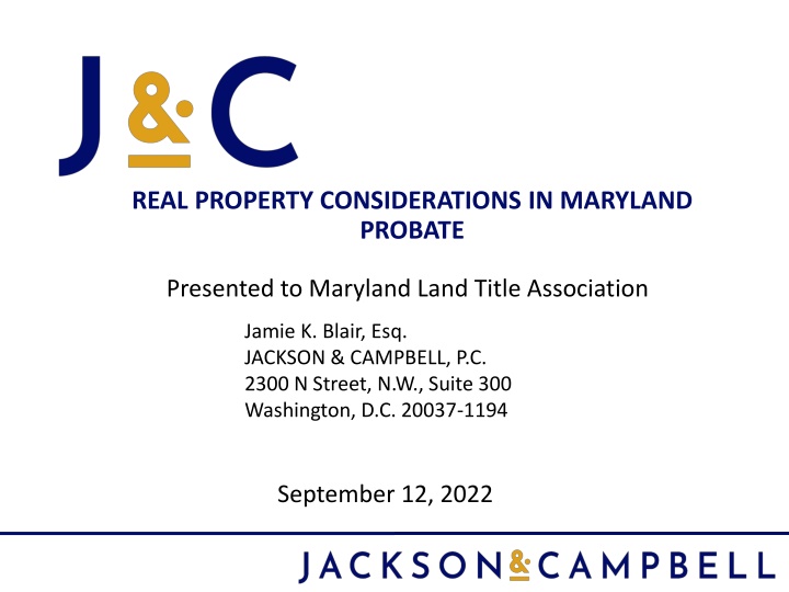 Real Property Considerations in Maryland Probate