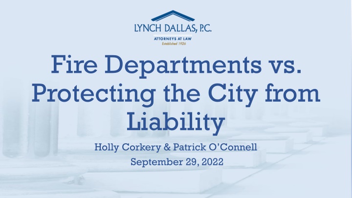 Fire Departments and Liability Protection in Cities