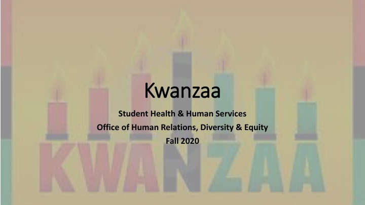 Kwanzaa: History, Symbols, and Celebration