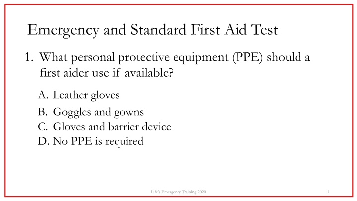 Emergency and Standard First Aid Test