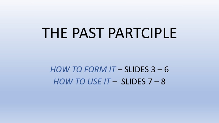 Mastering the Past Participle in English Verbs