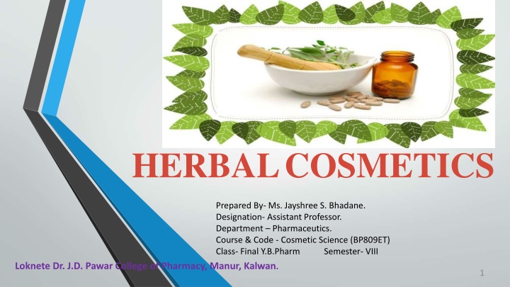Herbal Cosmetics in Cosmetic Science