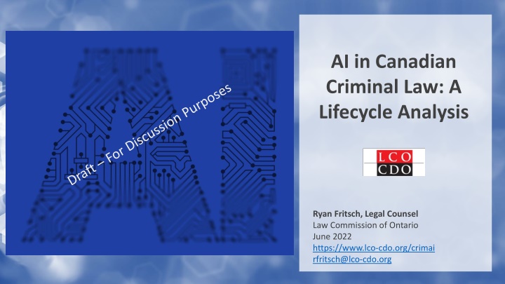 AI in Canadian Criminal Law: A Lifecycle Analysis