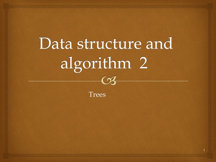 Trees in Data Structures and Algorithms
