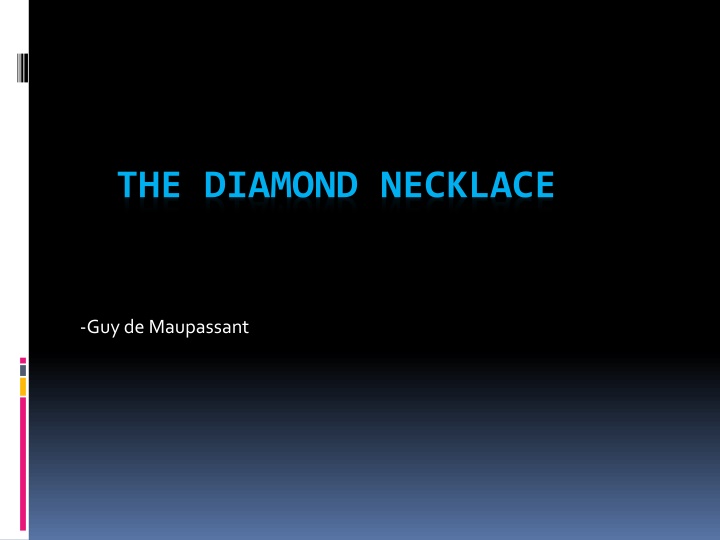 The Diamond Necklace by Guy de Maupassant Summary
