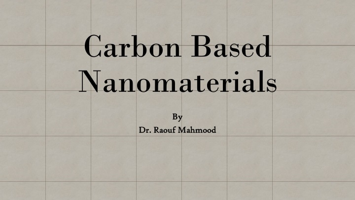 Carbon-Based Nanomaterials and Their Technical Applications