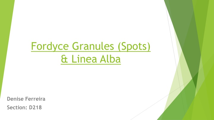 Fordyce Granules and Linea Alba in Oral Health