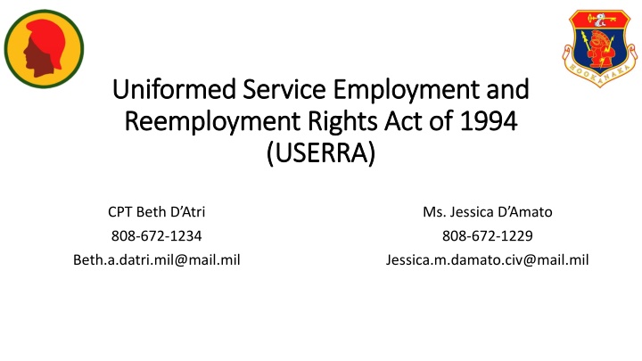 USERRA: Uniformed Service Employment Rights Act 1994 Overview