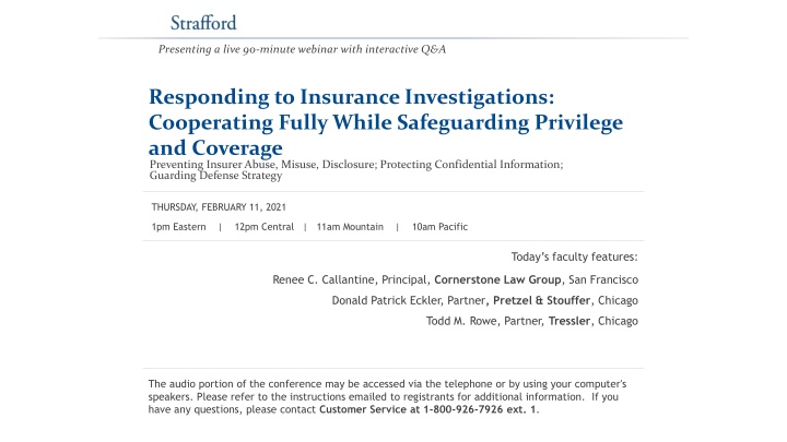 Insurance Investigations: Handling Privilege, Coverage, and Disclosure