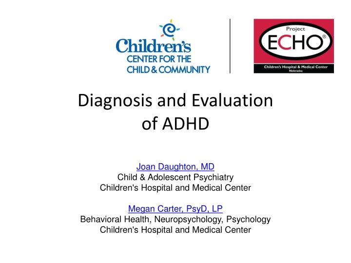 Diagnosis and Evaluation of ADHD