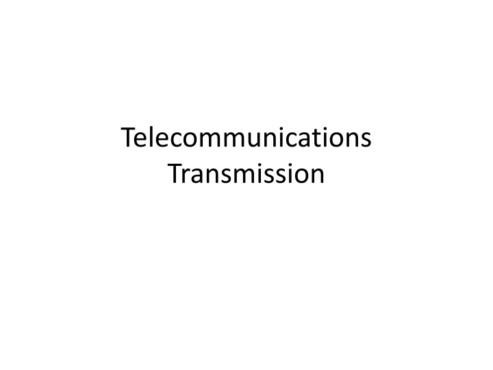 Telecommunications Transmission Systems
