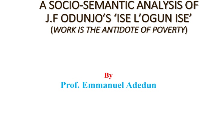 Socio-Semantic Analysis of J.F. Odunjo's 