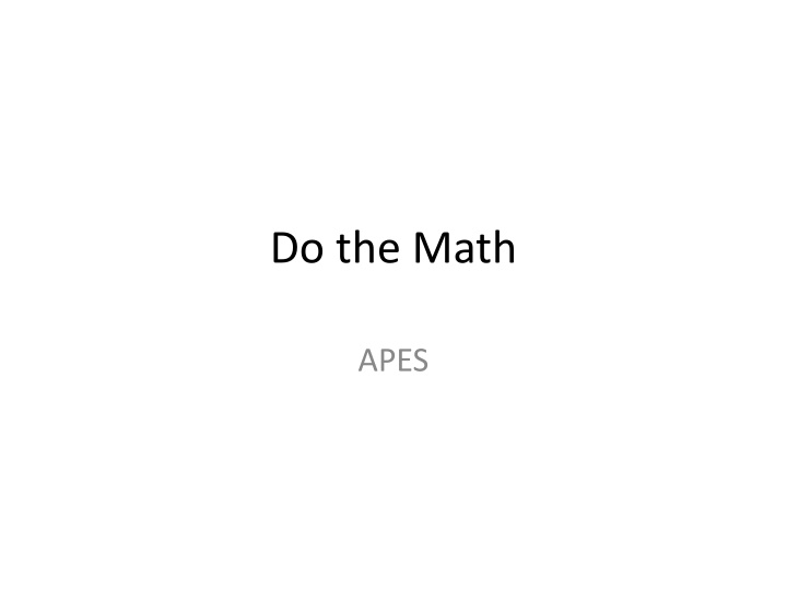 Environmental Math and Efficiency Analysis