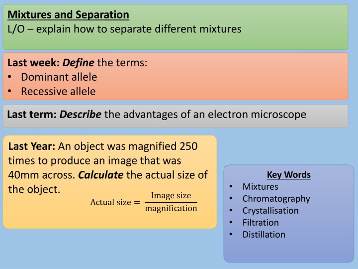 Mixtures and Separation Techniques