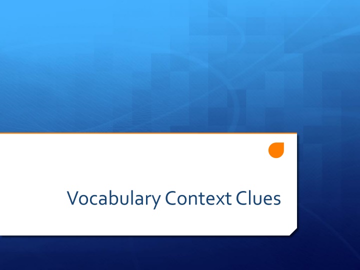 Vocabulary through Context Clues