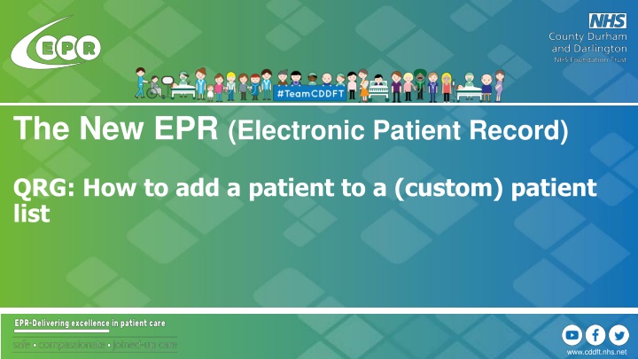 How to Add a Patient to a Custom Patient List in The New EPR