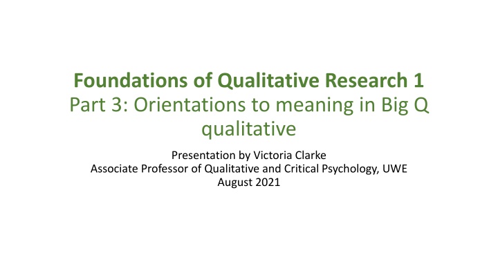 Qualitative Research: Foundations and Orientations