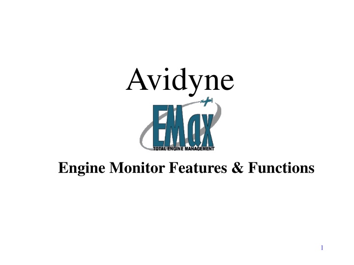 Avidyne Engine Monitor Features & Functions