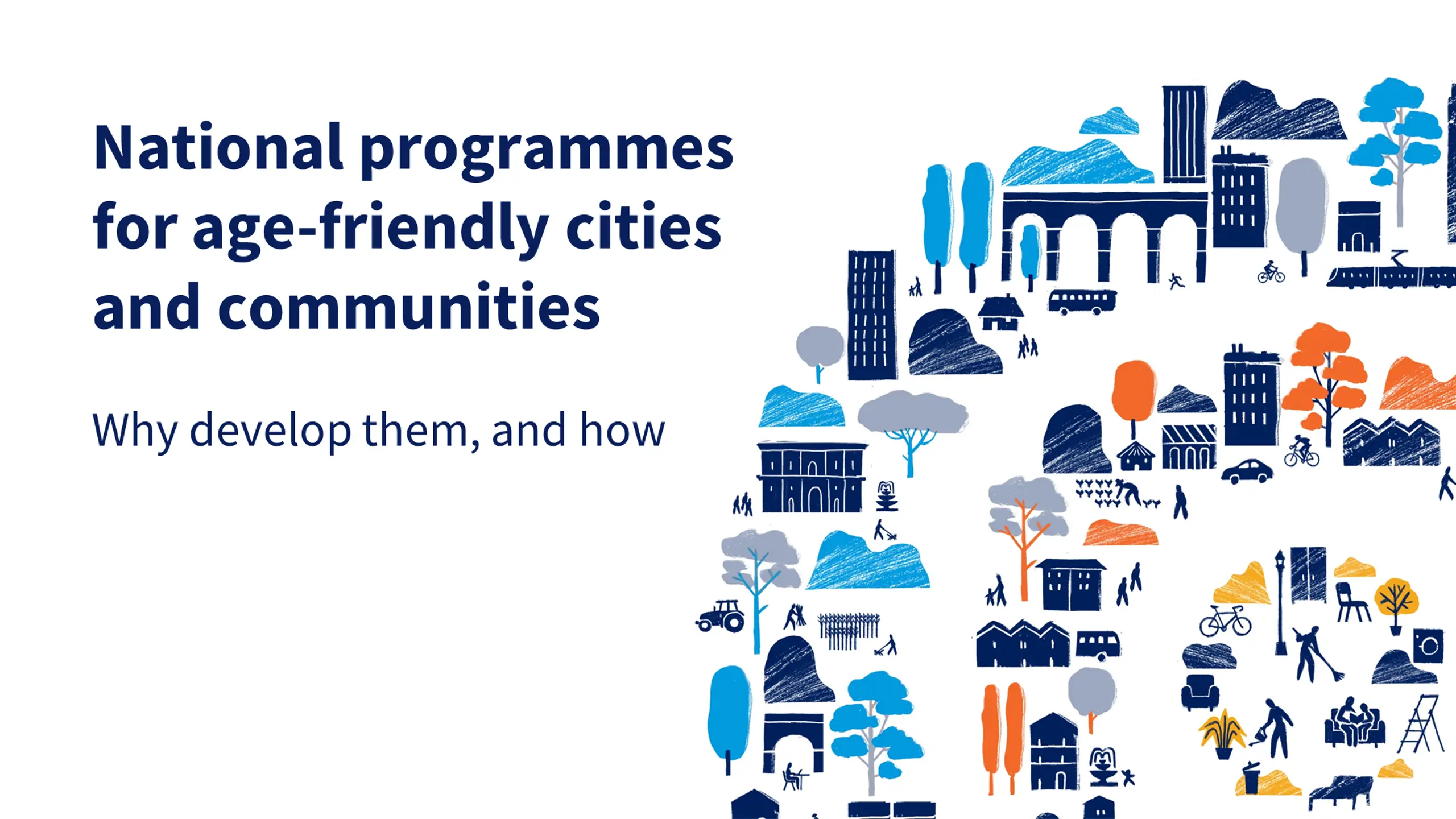 National programmes for age-friendly cities and communities