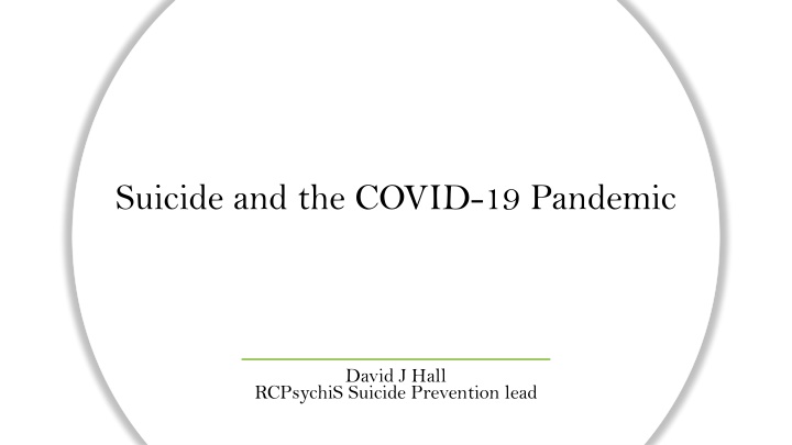 Suicide Risk and Prevention During the COVID-19 Pandemic