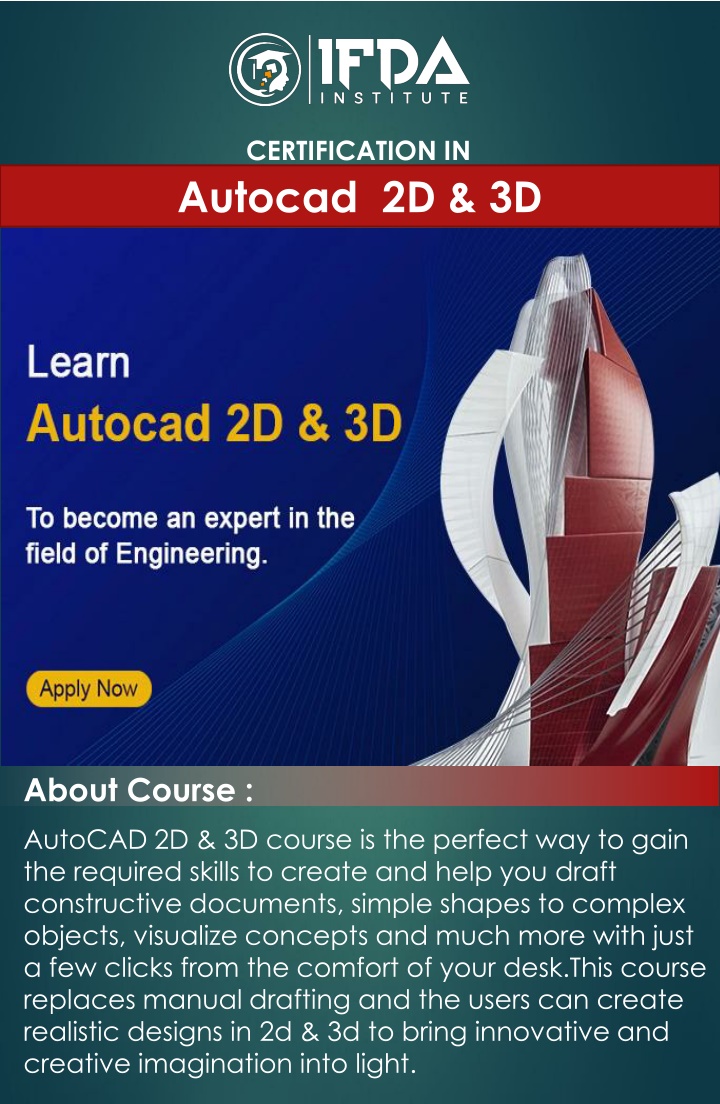 Certification in AutoCAD 2D & 3D Course Overview
