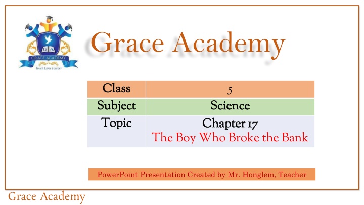 The Boy Who Broke the Bank - A Lesson on Miscommunication