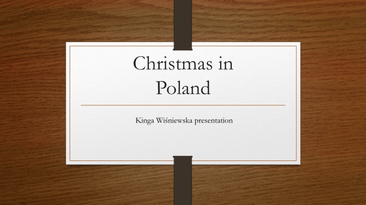 Christmas Traditions in Poland - A Festive Celebration