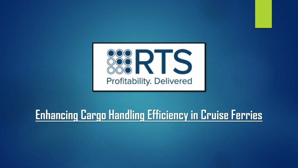 enhancing cargo handling efficiency in cruise l.w