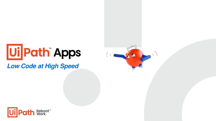 Accelerating App Development with UiPath Low-Code Platform