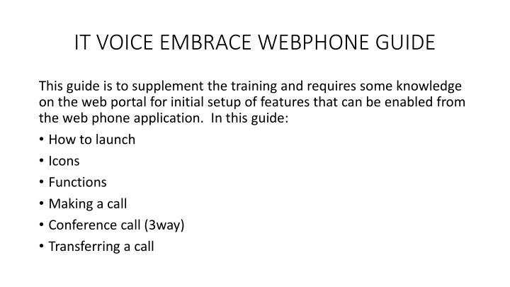 Comprehensive Guide to IT Voice Embrace Webphone Setup and Features