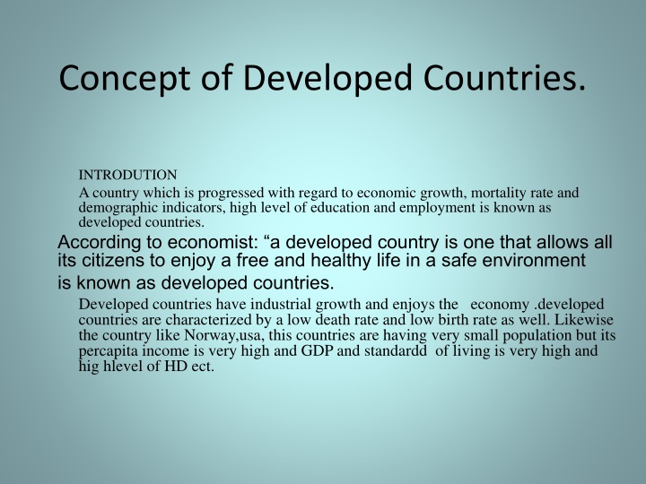 Contrasting Characteristics of Developed and Developing Countries
