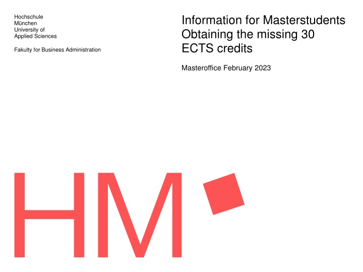 Master Students: Obtaining Missing ECTS Credits at Hochschule München University of Applied Sciences