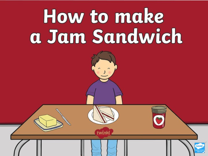 How to Make a Delicious Jam Sandwich Step by Step