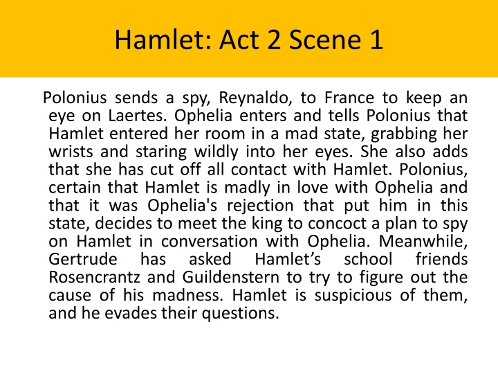 Intriguing Developments in Shakespeare's 